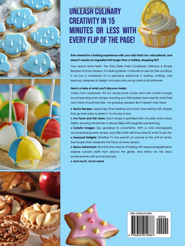 Easy Bake Oven Cookbook: Delicious & Simple Recipes for Every Season; Fun Baking Dishes 15 minutes or less for Girls and Boys VOL 2 (Cookbook for Kids) (fun cookbooks for kids ages 4-9) image 3