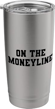 Moneyline Sports Betting Parlay Bets Gambling Odds Picks DFS Stainless Steel Insulated Tumbler