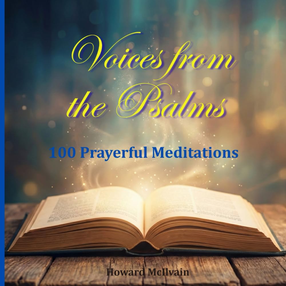 Voices from the Psalms: 100 Prayerful Meditations