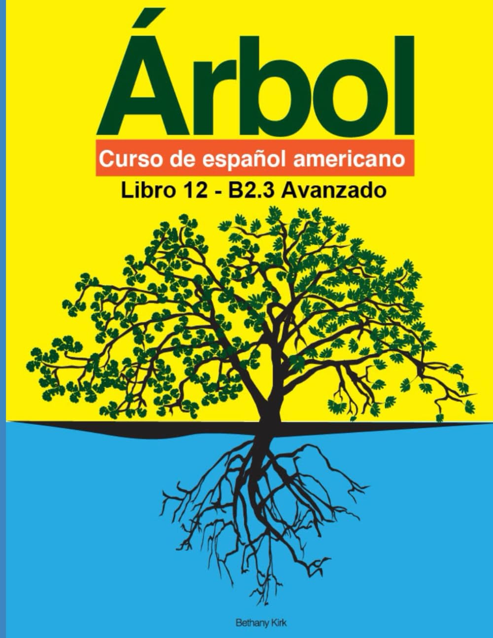 B2.3 Avanzado (Árbol libritos individuales: curso de español americano)