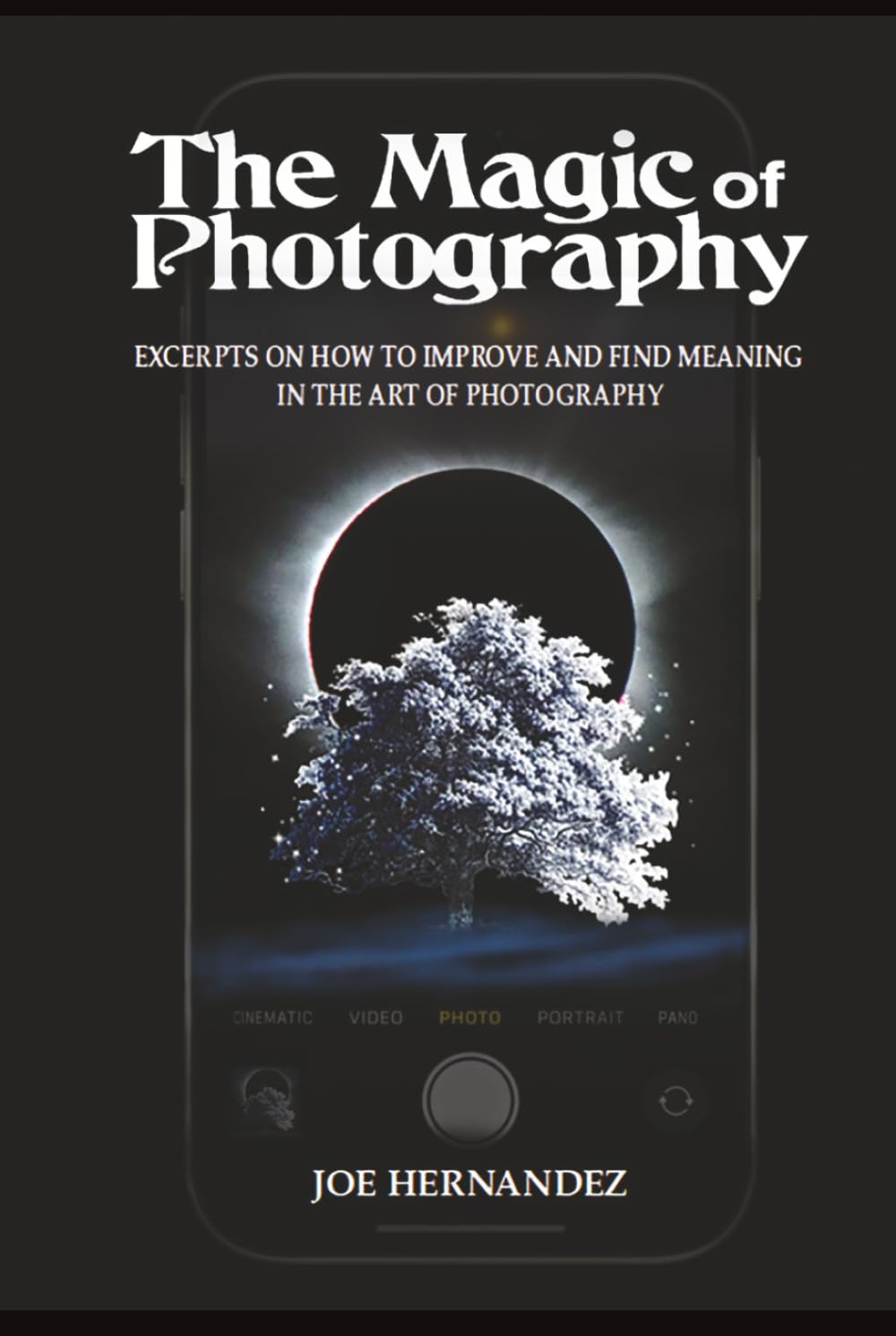 Donner du sens à l'art de la photographie : le livre pour surmonter le manque d'inspiration