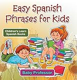 Easy Spanish Phrases for Kids | Children's Learn Spanish Books