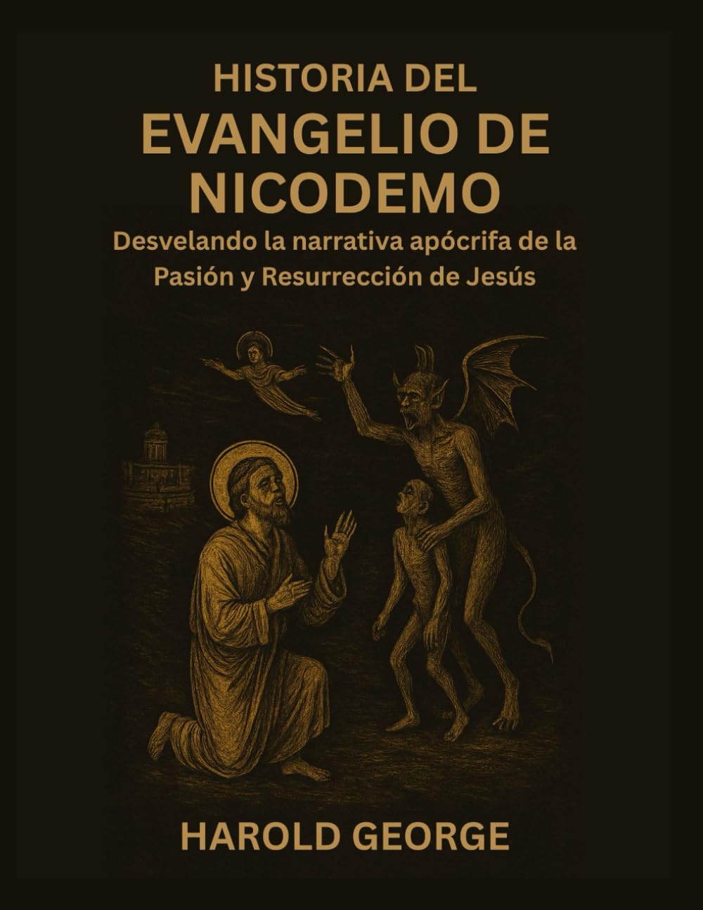 Historia del Evangelio de Nicodemo: Desvelando la narrativa apócrifa de la Pasión y Resurrección de Jesús