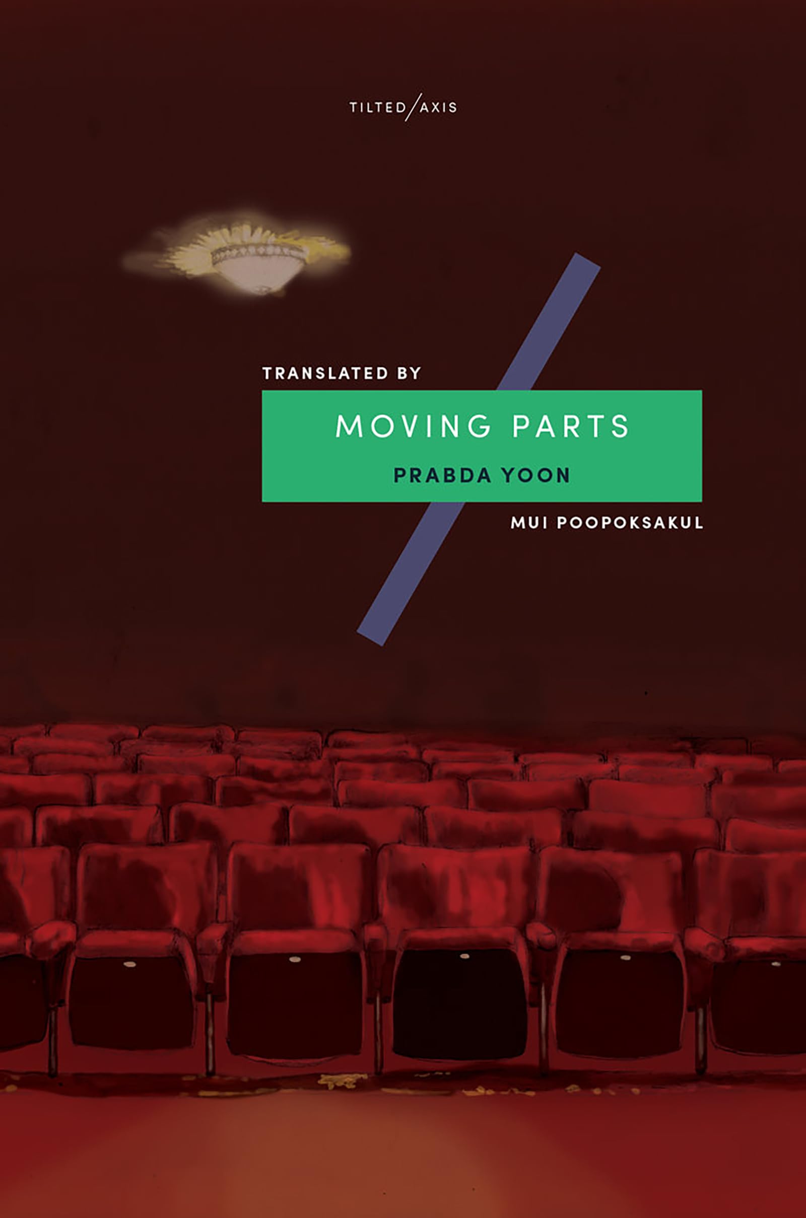 Moving Parts by Prabda Yoon PAPERBACK 9781911284185