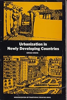 Paperback Urbanization in newly developing countries (Modernization of traditional societies series) Book