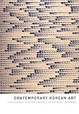 Contemporary Korean Art: Tansaekhwa and the Urgency of Method