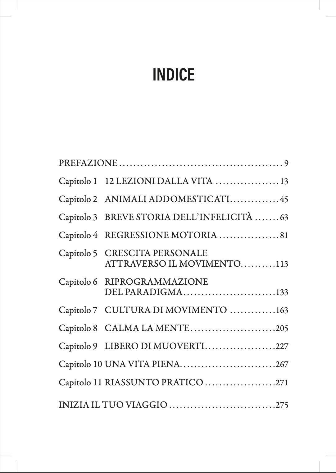Corpo Intelligente: Come usare il Movimento per trasformare te stesso, calmare la mente e liberare il corpo