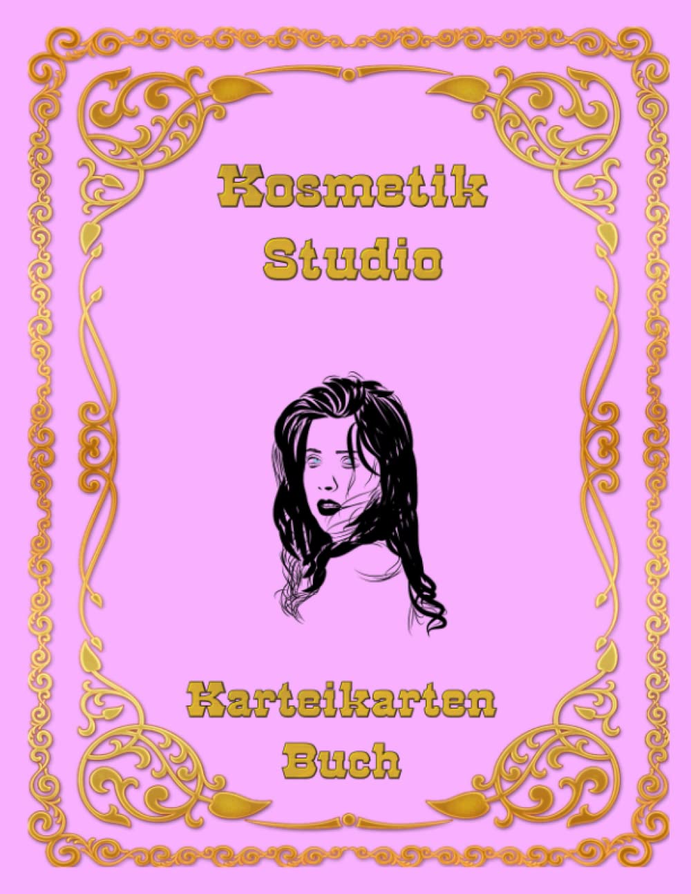 Karteikarten Buch Kosmetikstudio Karteikartenbuch 100 Seiten A4 Mobiler Beauty Salon Schönheitssalon Kosmetikerin Kundenkarteikarten als Taschenbuch ... Rosa Notizbuch (German Edition)