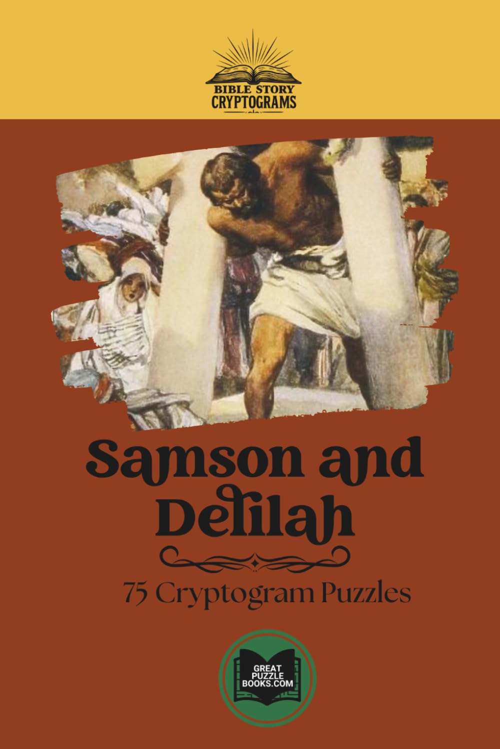 Samson and Delilah: Classic Bible Story Cryptograms