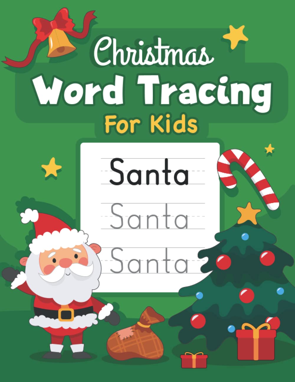 Christmas Word Tracing Writing Practice for Kids: Children Holiday Workbook Learn How to Write Trace Letters Handwriting Skills Exercise for ... or First Grade (Writing skills for kids)