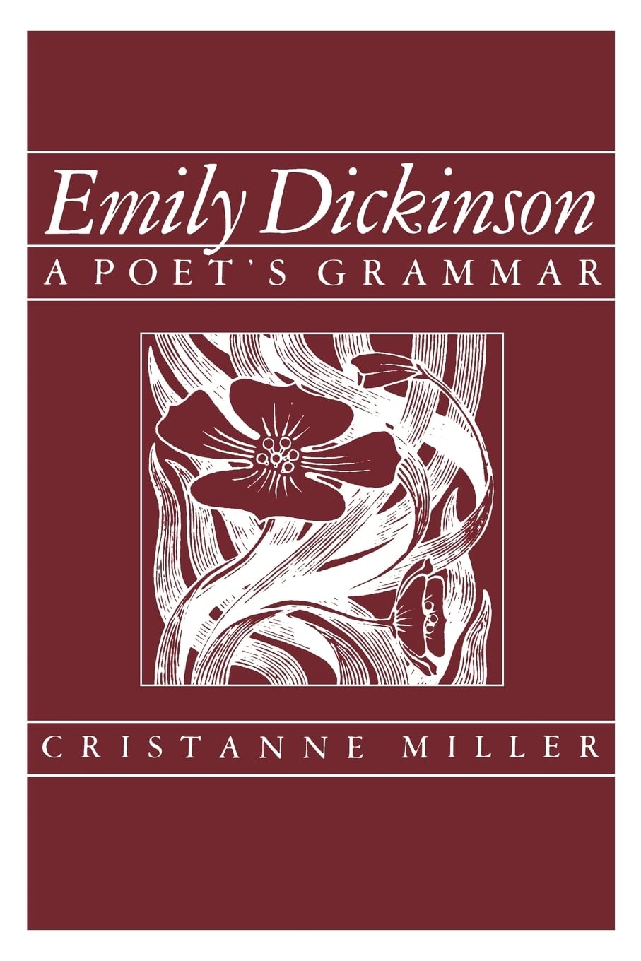 Emily Dickinson: A Poet's Grammar