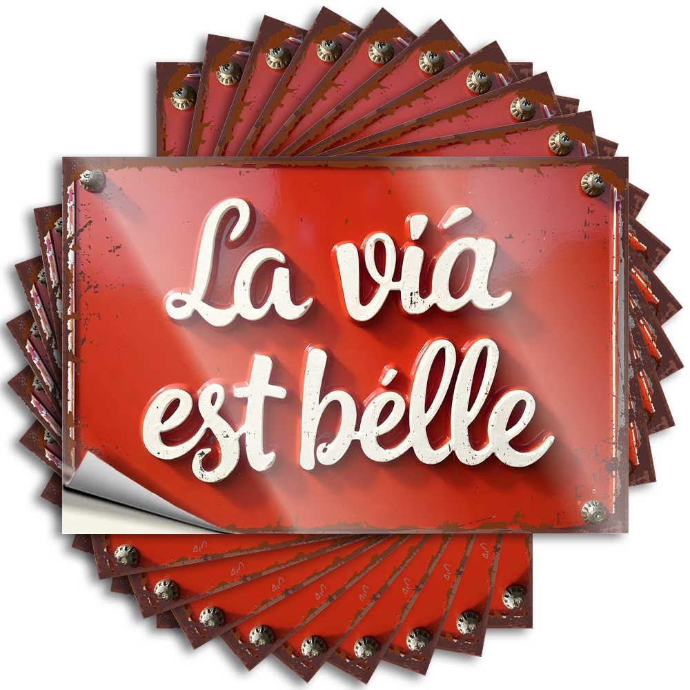 Small Tattoo - Feminist Humor Garage La Via Est Belle: A Vibrant Italian Phrase Sign(12X18CM)