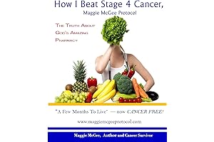 Beat Cancer Using the Maggie McGee Protocol
