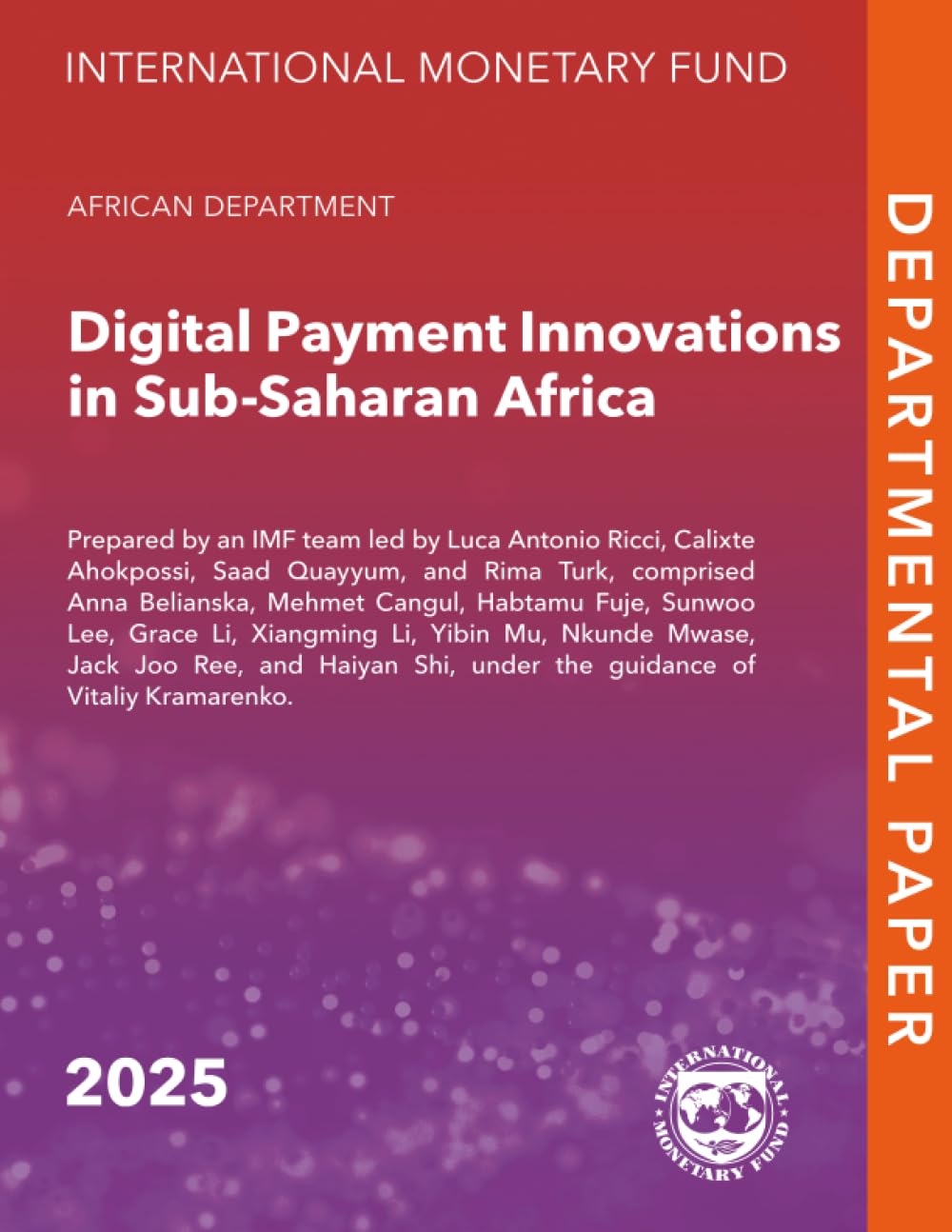 Digital Payment Innovations in Sub-Saharan Africa (IMF Departmental Papers)