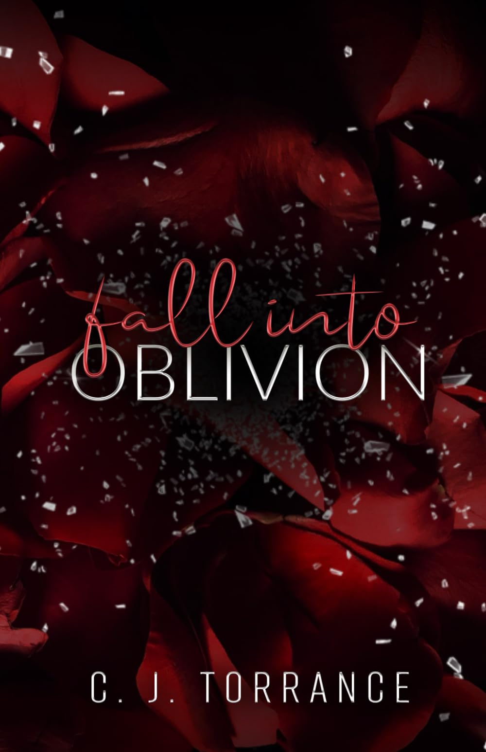 Fall Into Oblivion: A Dark Stalker Romance (The Fall Duet)