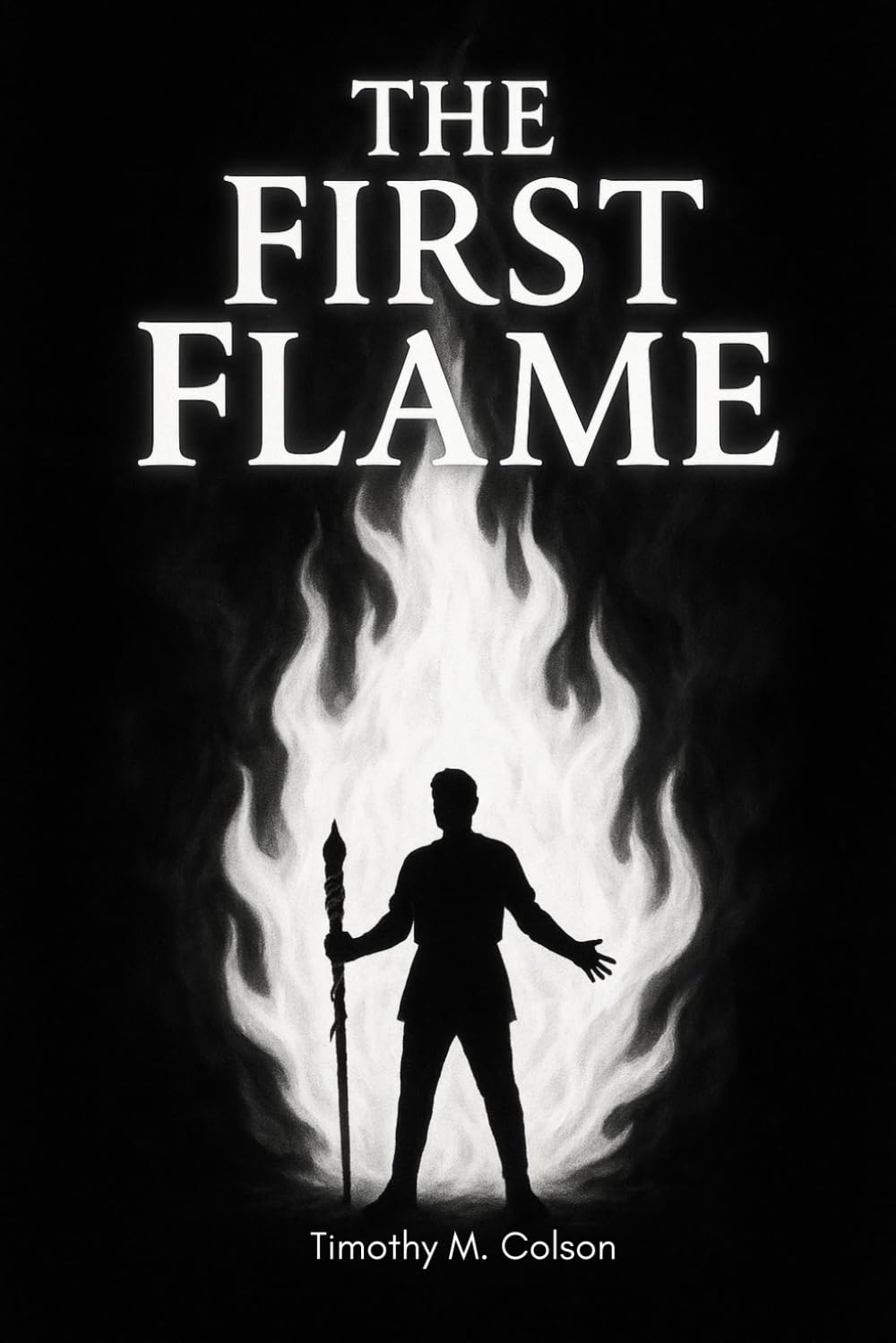 The First Flame