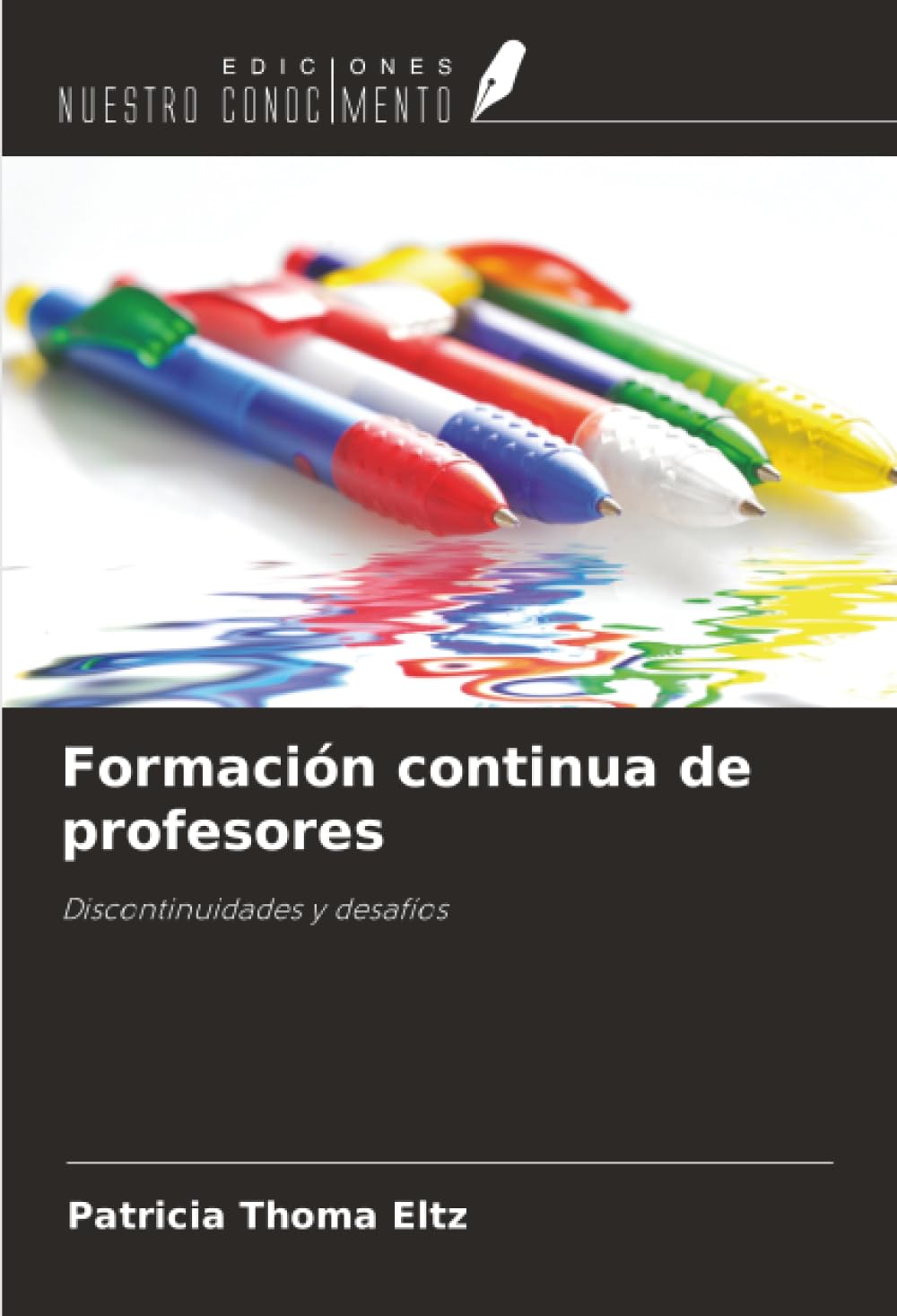 Formación continua de profesores: Discontinuidades y desafíos