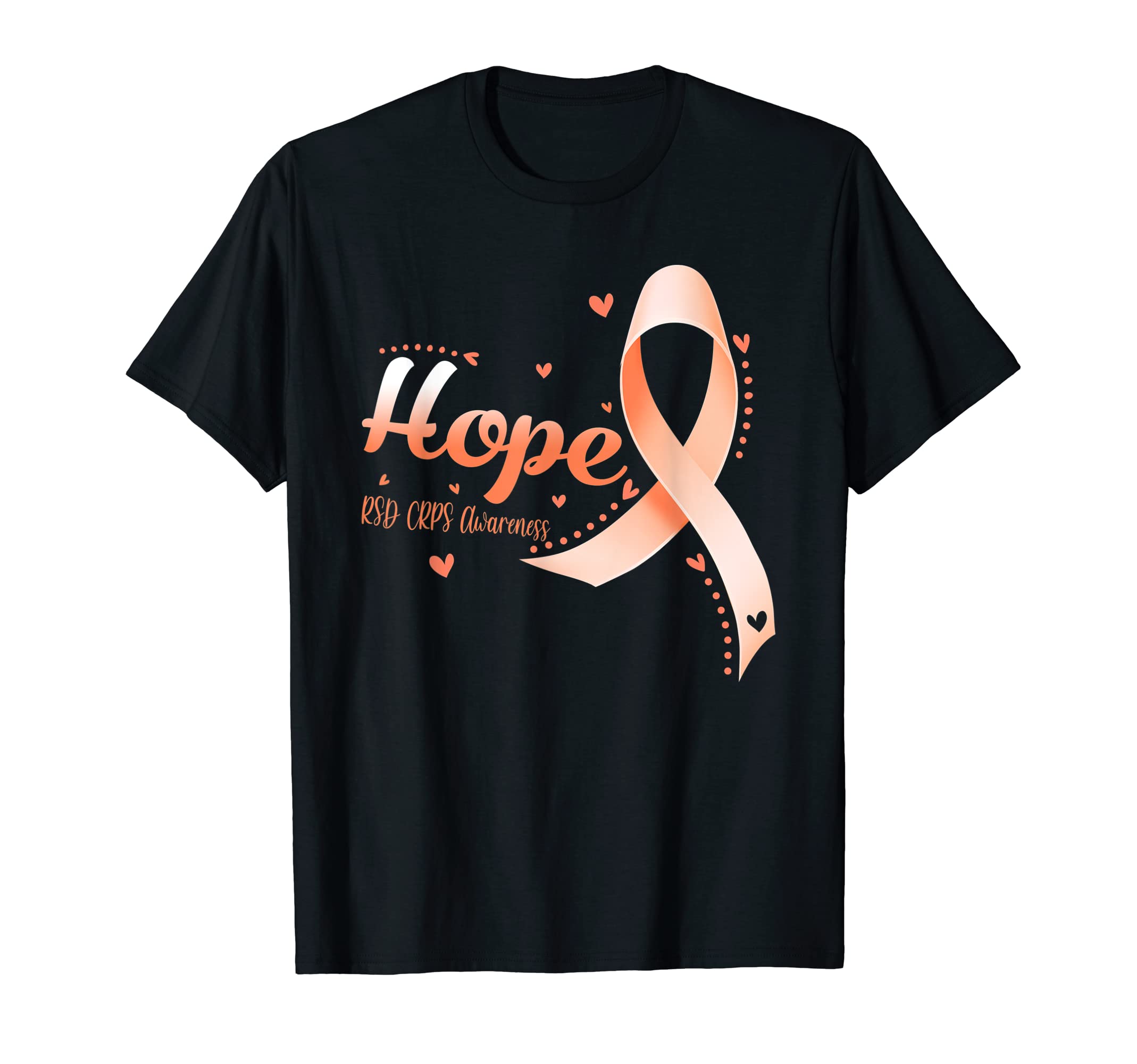 Hope RSD CRPS Awareness Month Orange Ribbon Support Team T-Shirt