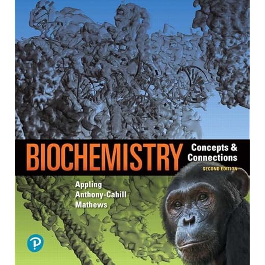 Biochemistry: Concepts and Connections (MasteringChemistry)