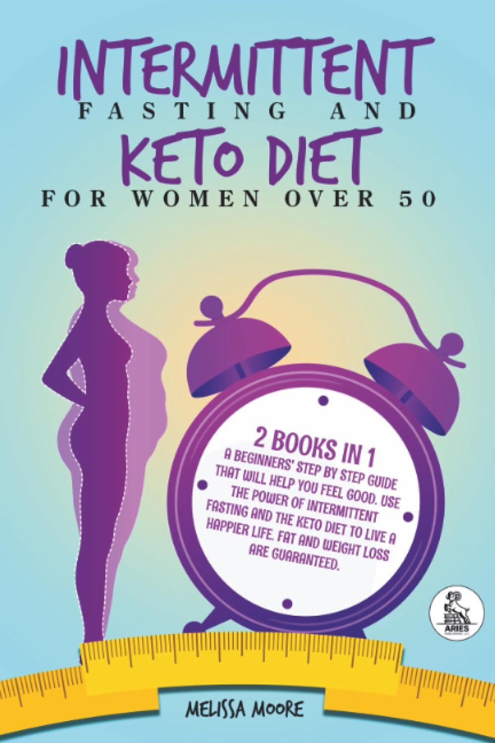 Intermittent Fasting and Keto Diet for Woman Over 50