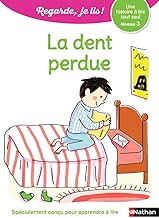 Download Regarde, je lis - Lecture CP Niveau 3 - La dent perdue PDF