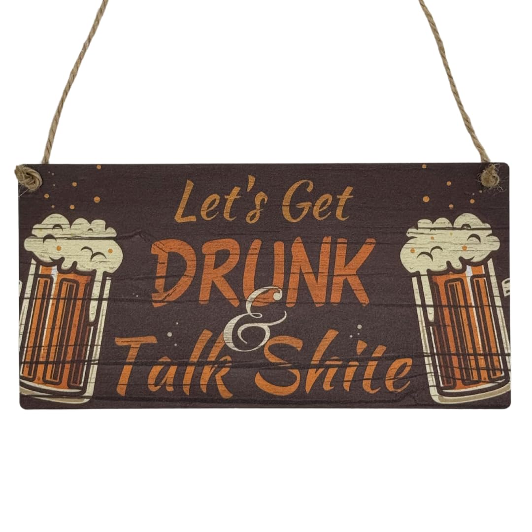 Second Ave Funny Let's Get Drunk Wooden Hanging Rectangle Home Bar Friend Sign Plaque