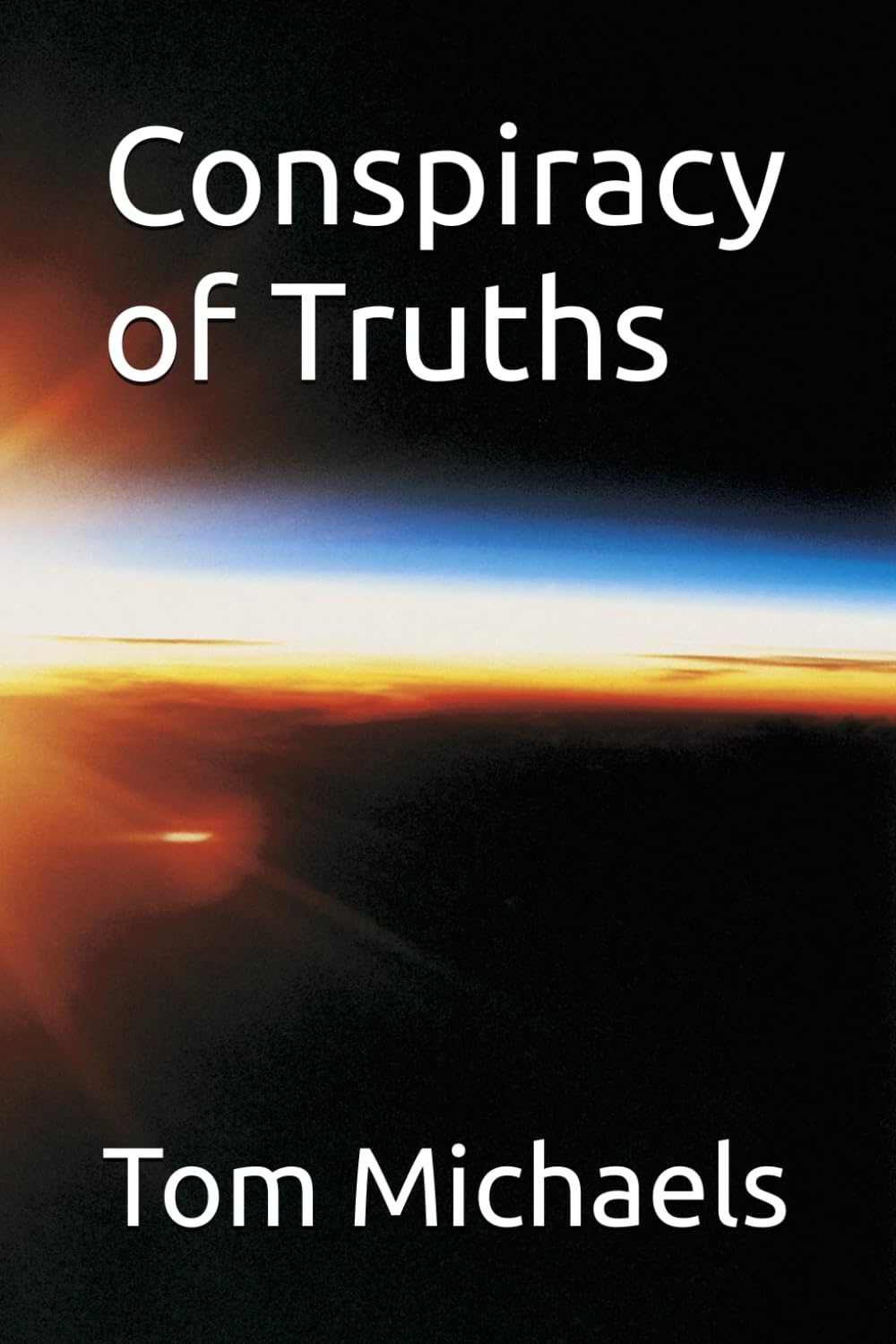 Conspiracy of Truths