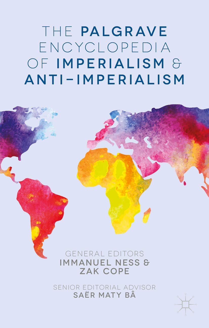 Buy The Palgrave Encyclopedia of Imperialism and Anti-Imperialism — BookShops.in