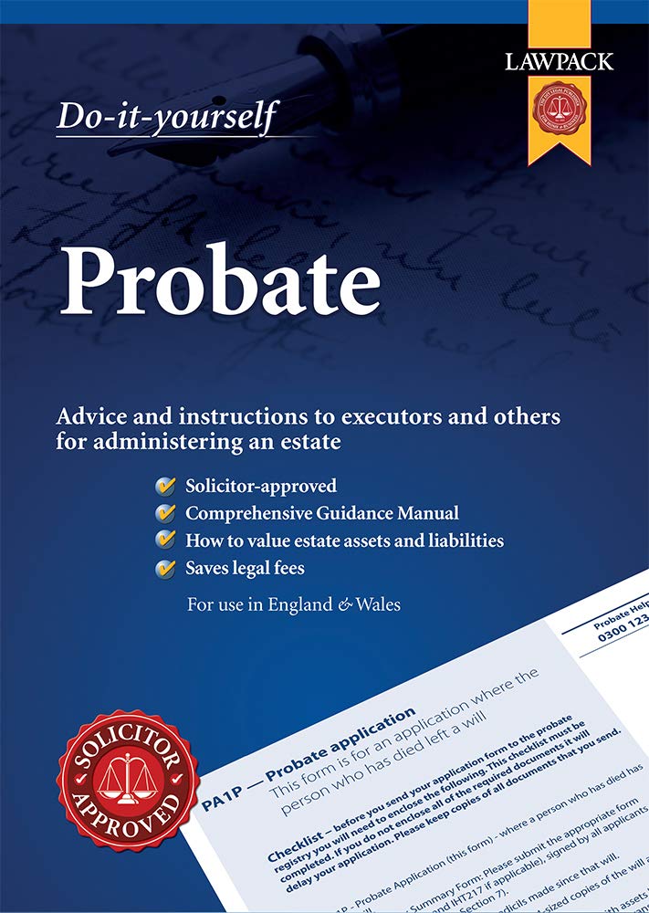 Lawpack Probate DIY Kit: Advice and Instructions to Executors and Others for Administering an Estate