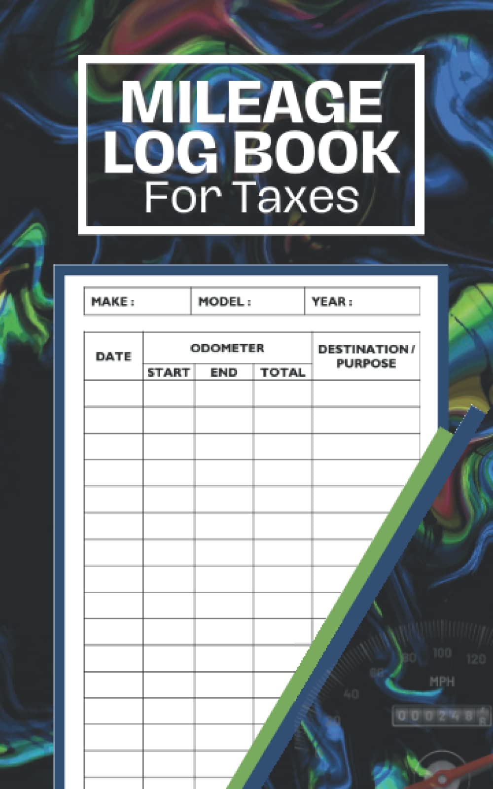 Mileage Log Book For Taxes: Vehicle Mileage Log Book To Record And Track Your Daily Mileage For Taxes, Mileage record book for Personal Tax, Tracker ... Milage travel log book, Milage book,