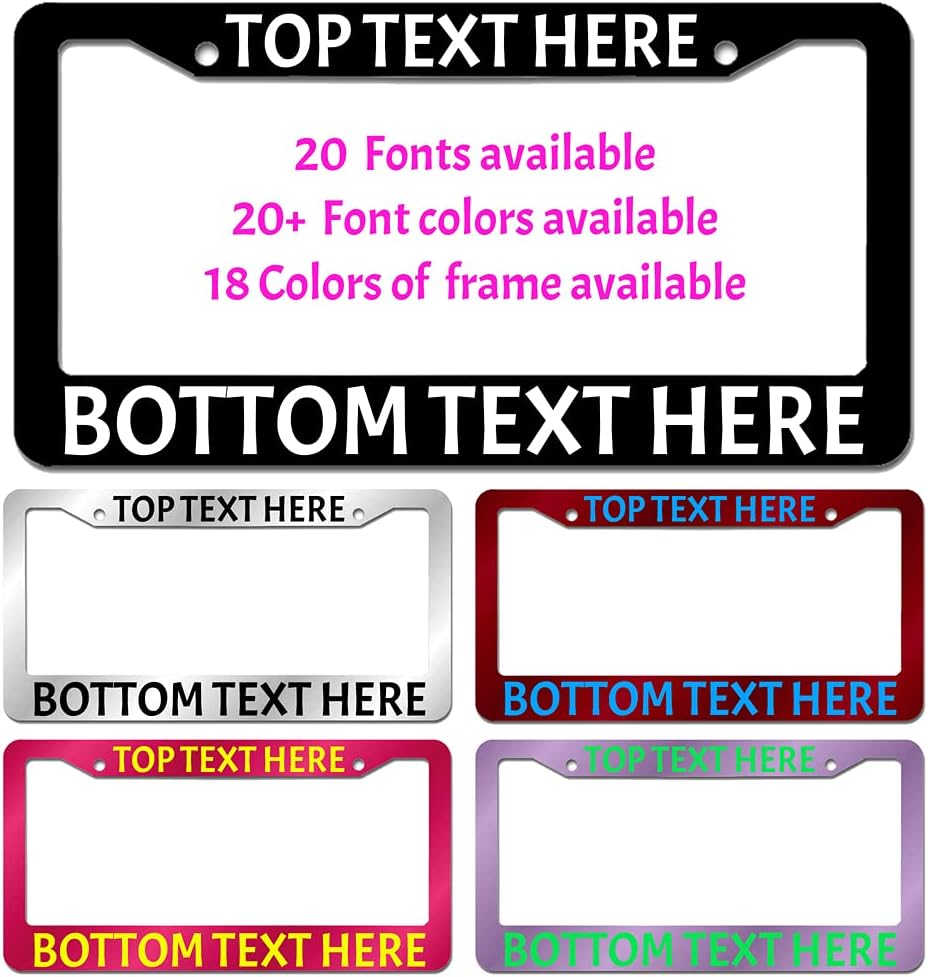 License Plate Frames, Make Your Own Text Custom License Plate Frame Holder, Message Designs Metal Decorative Customizable Personalized License Plate Frames for Cars : Automotive