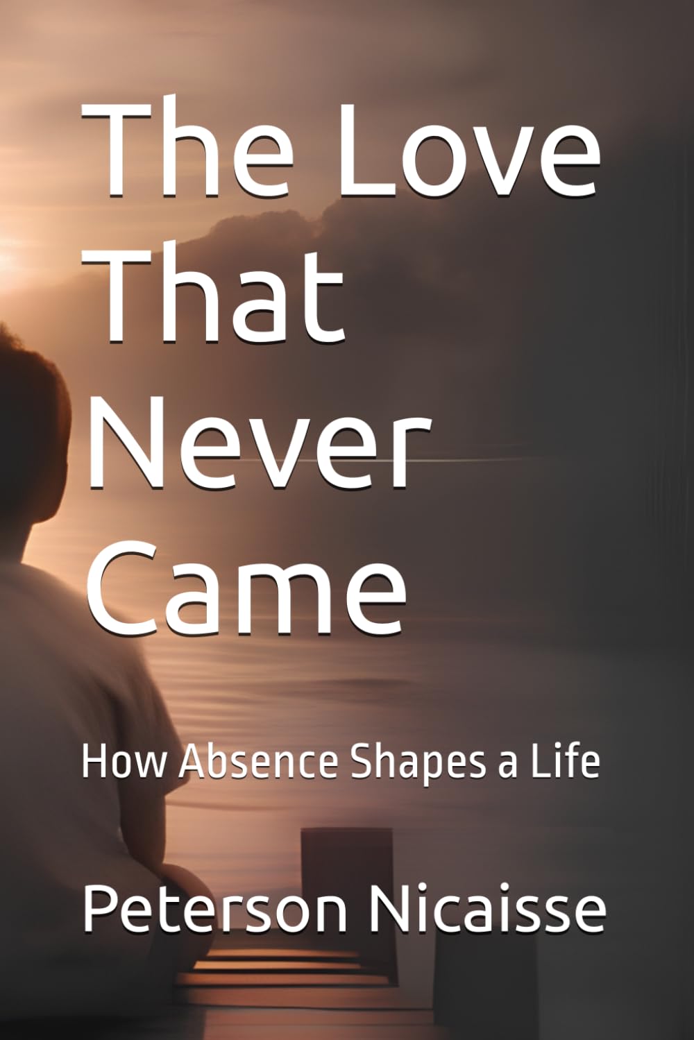 The Love That Never Came: How Absence Shapes a Life