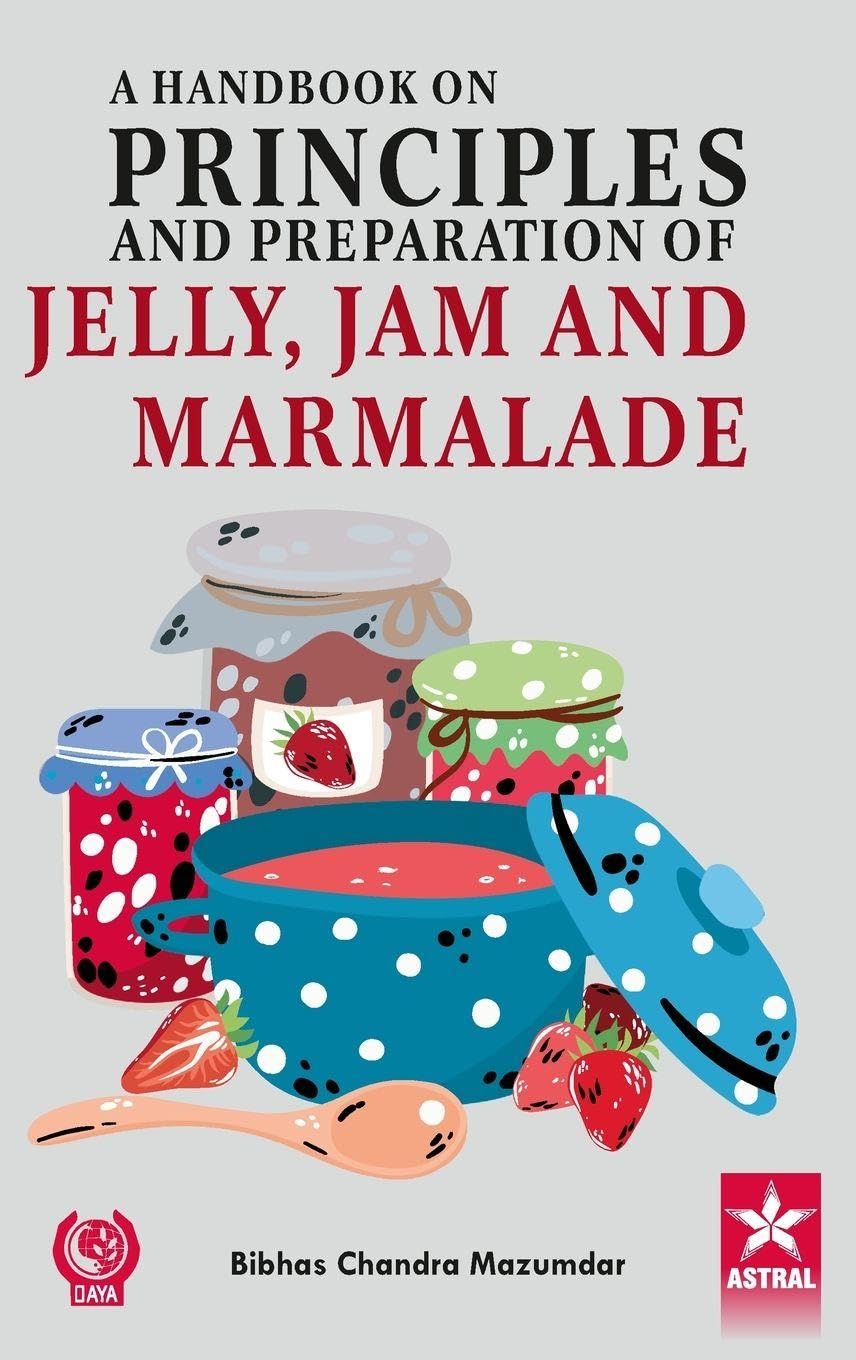 Handbook on Principles and Preparation of Jelly Jam and Marmalade_Int