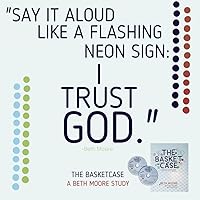 Vista 4 de BETH MOORE The Basket Case Cast ALL your Worries on God Action Guide and DVD Set Bible Study Faith Based Books for Women Relieve Worry, Stress