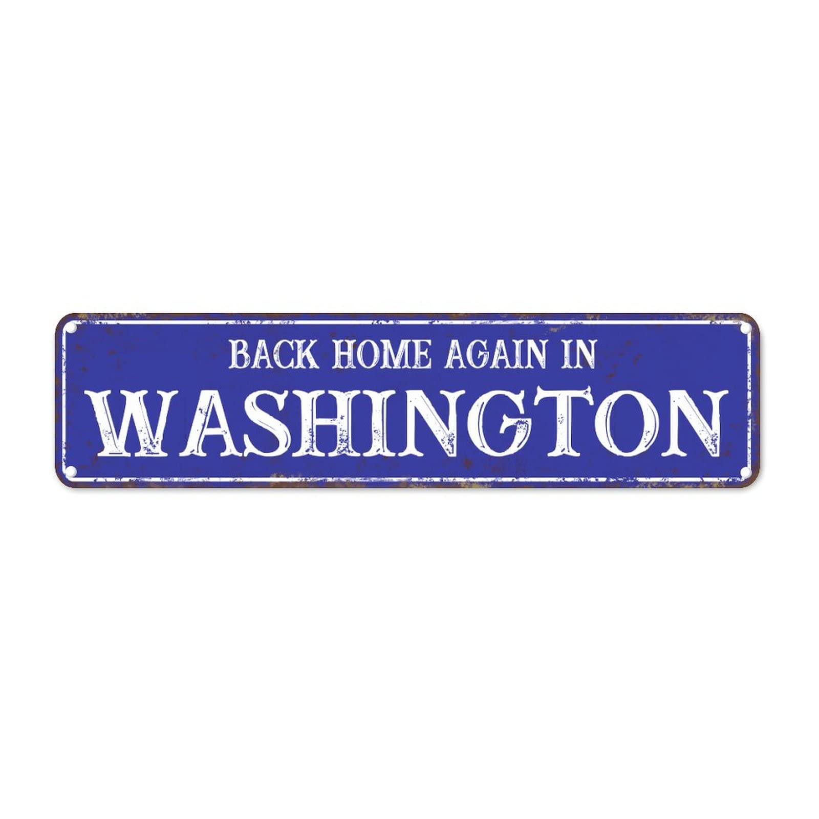Back Home Again in Washington Retro Tin Signs Aluminum Metal Sign for Kitchen Home Garden Wall Bar Cafe Decor 4x16 Inch