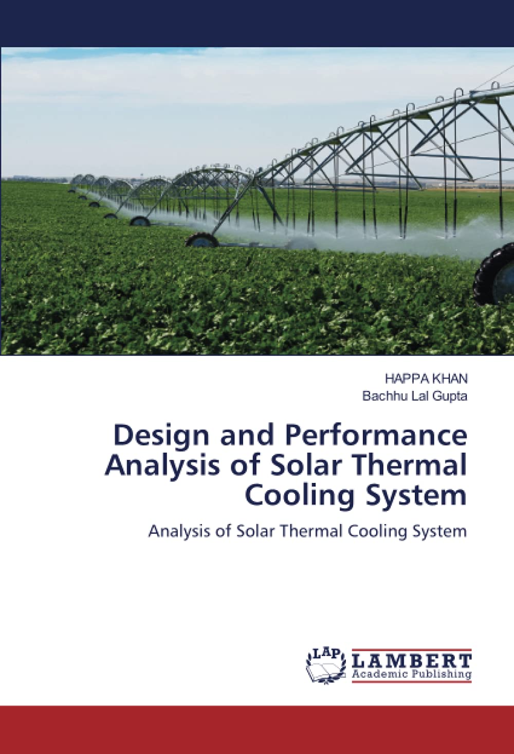 Buy Design and Performance Analysis of Solar Thermal Cooling System ...