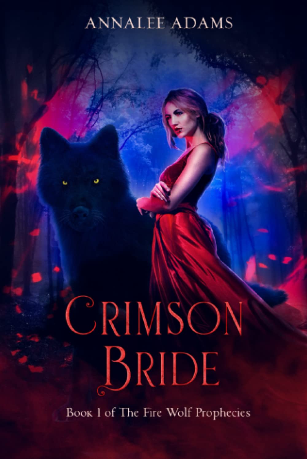 Crimson Bride: A wolf shifter enemies to lovers book (The Fire Wolf Prophecies)