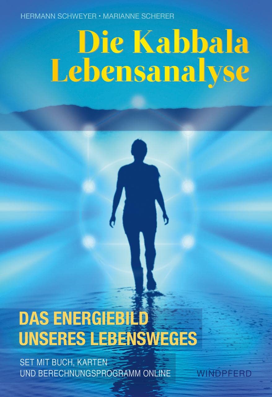 Die Kabbala Lebensanalyse: Das Energiebild unseres Lebensweges – Set mit Buch, Karten und Berechnungsprogramm online
