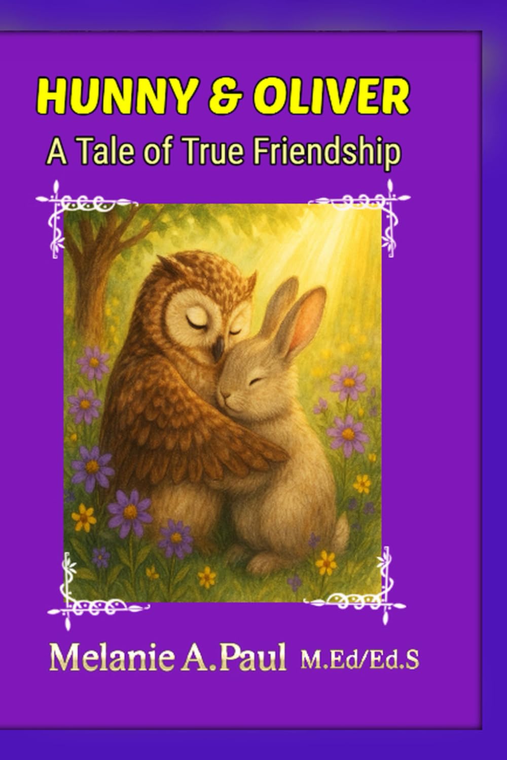 Hunny & Oliver: A Tale of True Friendship
