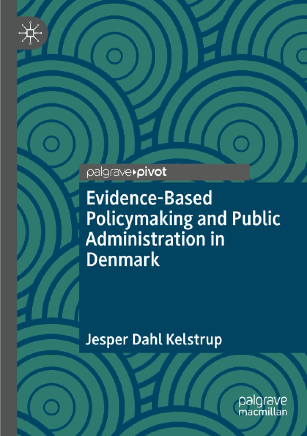 Evidence-Based Policymaking and Public Administration in Denmark
