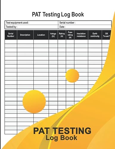 PAT Testing Log Book: Portable Appliance Testing Book, PAT Test Logbook.