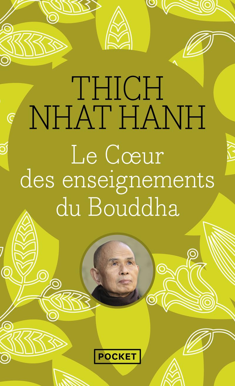 Le coeur des enseignements du Bouddha (Evol - spiritualité/philosophie)