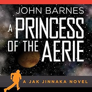 A Princess of Aerie Audiolibro Por John Barnes arte de portada