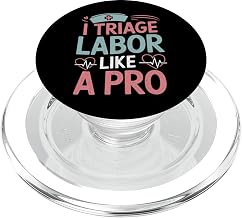 I Triage Labor Like A Pro, Labor And Delivery L & D Nurse PopSockets PopGrip for MagSafe