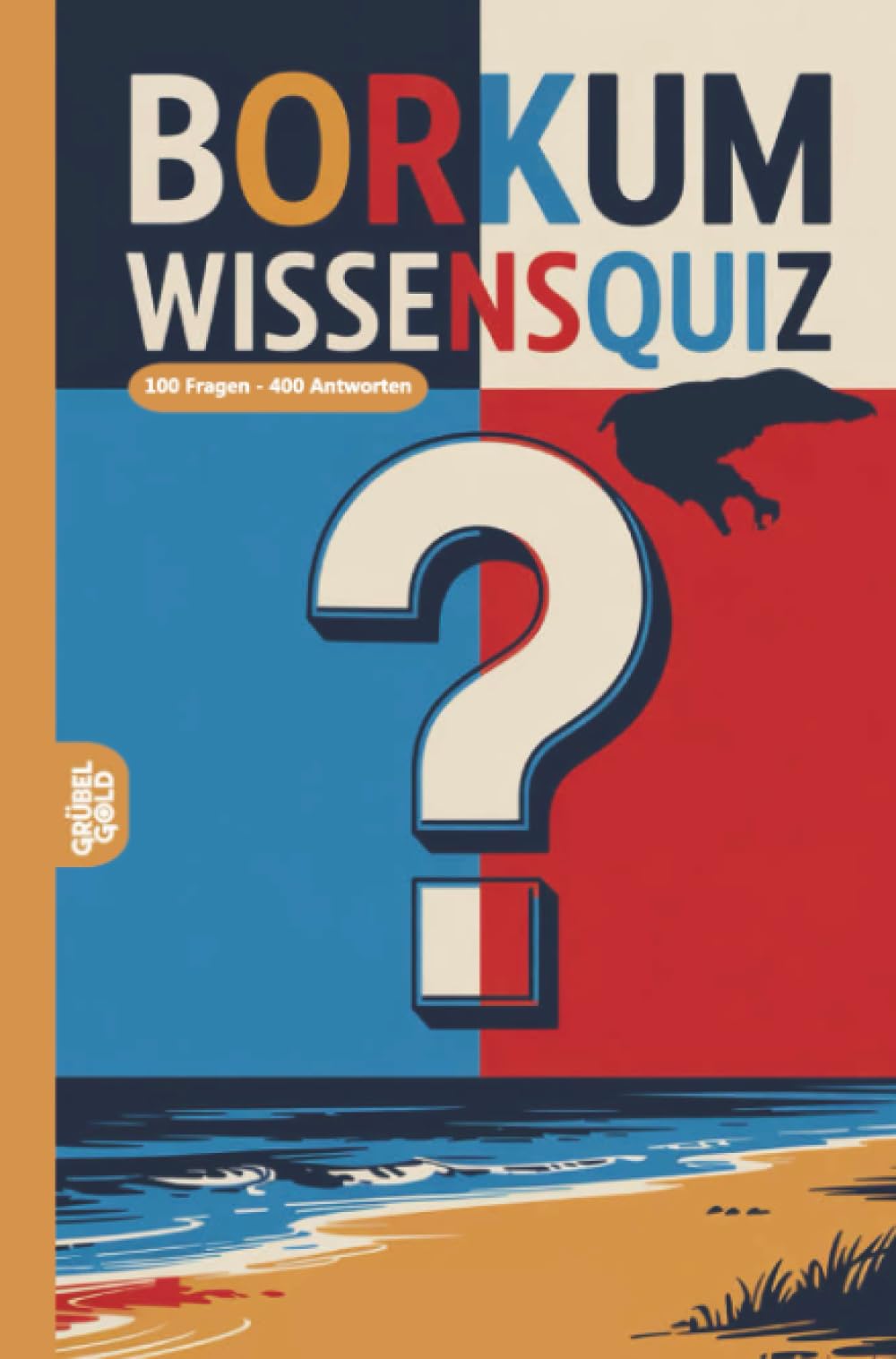 Borkum Wissensquiz: 100 Quizfragen über Borkum | Rätsel- und Ratespiel
