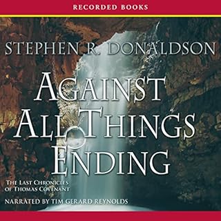 Against All Things Ending Audiolibro Por Stephen R. Donaldson arte de portada