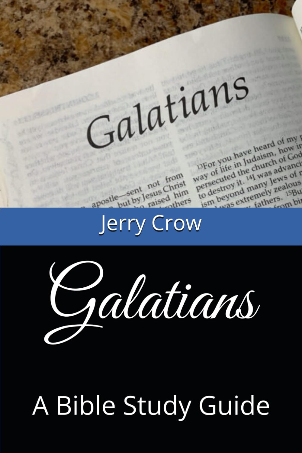 Galatians: A Bible Study Guide