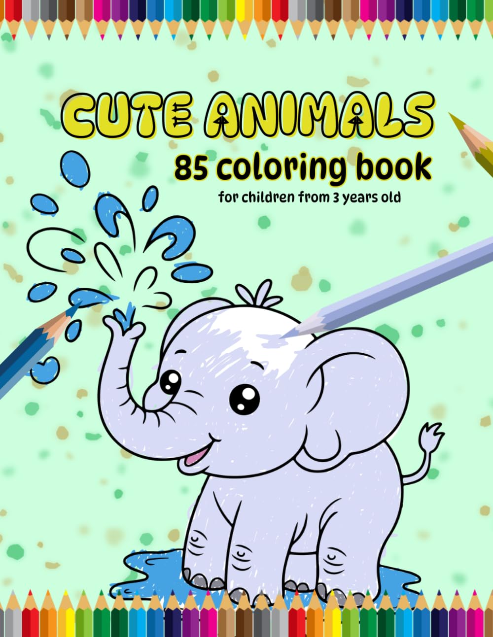 CUTE ANIMALS- coloring book: for children from 3 years old