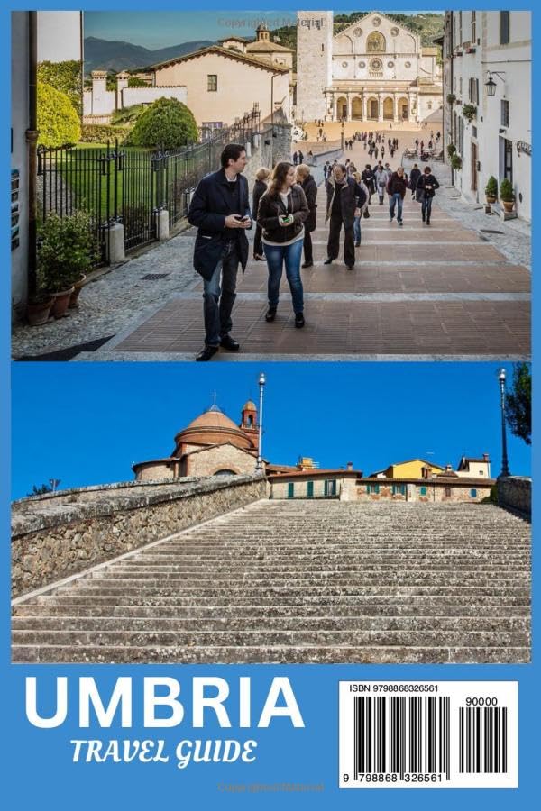 UMBRIA TRAVEL GUIDE 2024: Discover the Best Sights, Activities, & Restaurants to Experience Umbria's Rich Food, Wine, Culture, & Natural Wonders ... & Rolling Countryside (The World Explorer) - Image 2