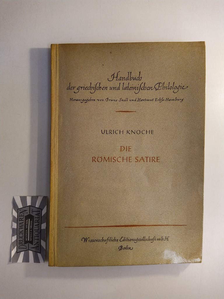 Die römische Satire Knoche, Ulrich Amazon.de Bücher